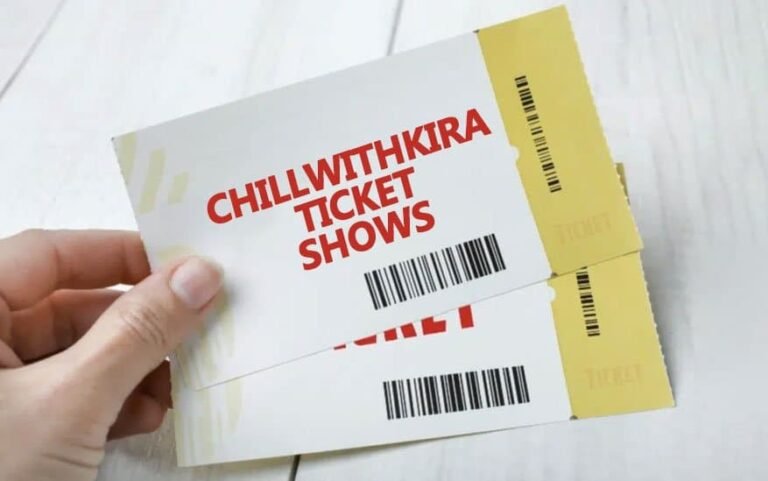 Chillwithkira Ticket Show: Your Ultimate Guide to an Unforgettable Experience